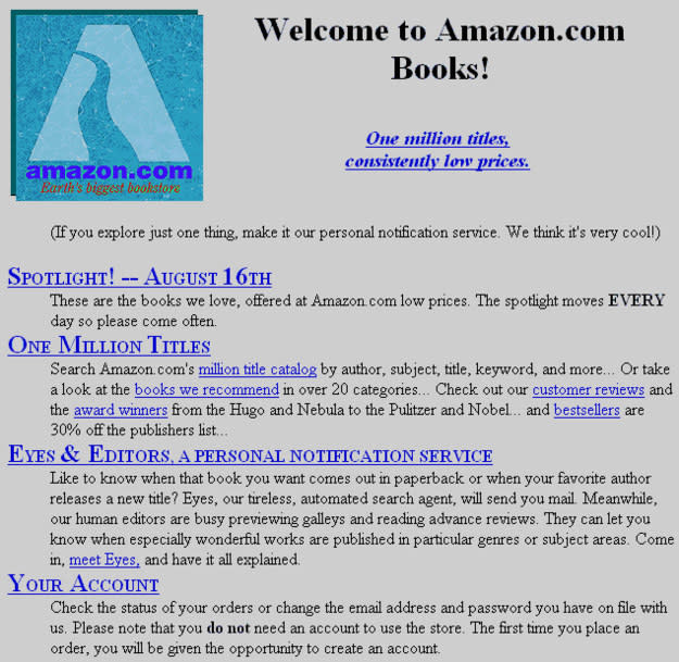 Plain text on a gray background, with main headline: "Welcome to Amazon com Books!" subhead: "One million titles, consistently low prices," and underlined headings such as "Spotlight!" and "One Million Titles"