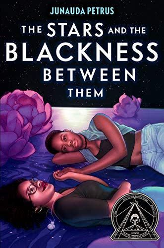 11) The Stars and the Blackness Between Them by Junauda Petrus