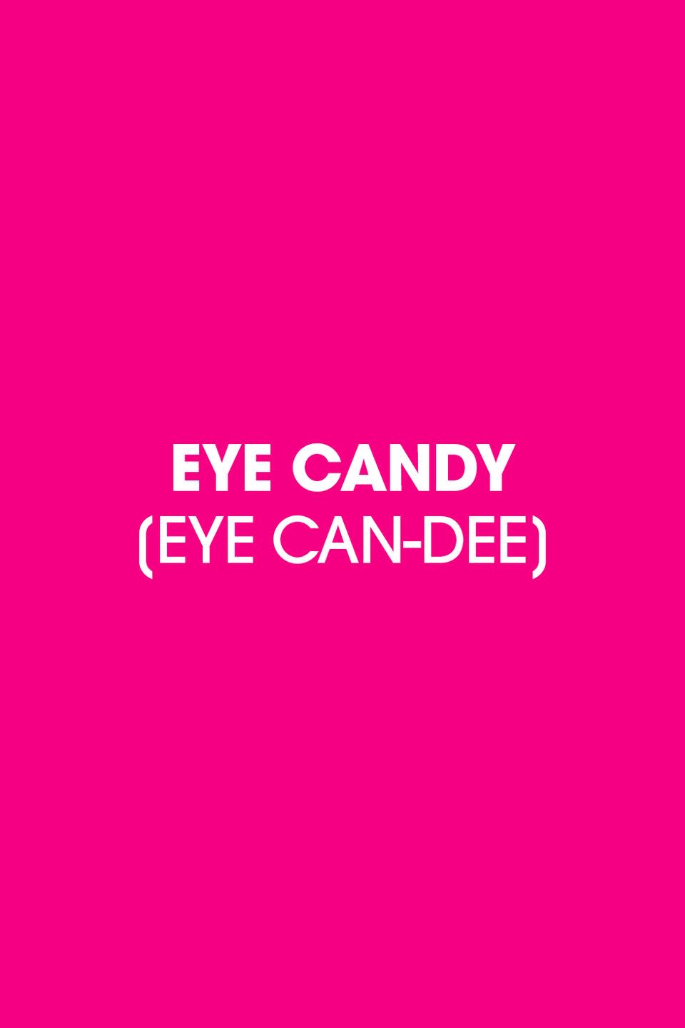 1978: Eye Candy