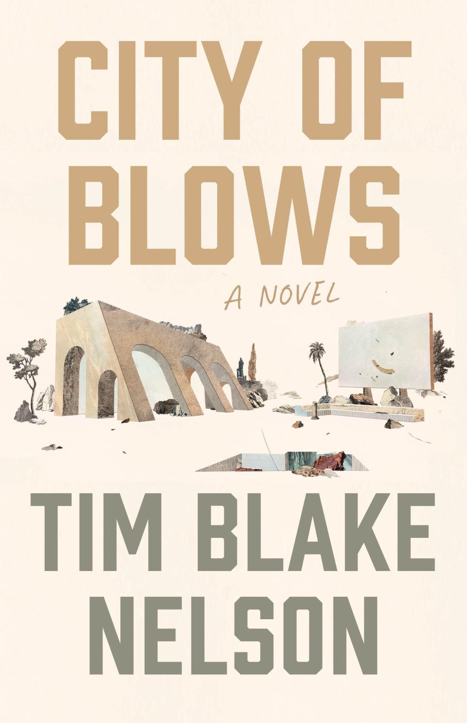 Actor, director, writer and Tulsa native Tim Blake Nelson in February released his debut novel, "City of Blows," via The Unnamed Press.