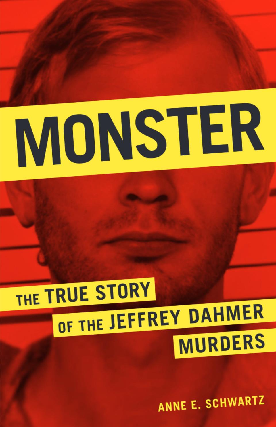 Former Milwaukee Journal reporter and Milwaukee Police Department spokesperson Anne E. Schwartz has written an update to her 1991 book about the Jeffrey Dahmer case.