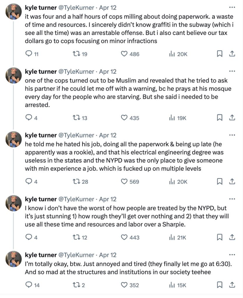 Turner’s thread detailed his interactions with his cops and expressed his frustration. X/@TyleKurner