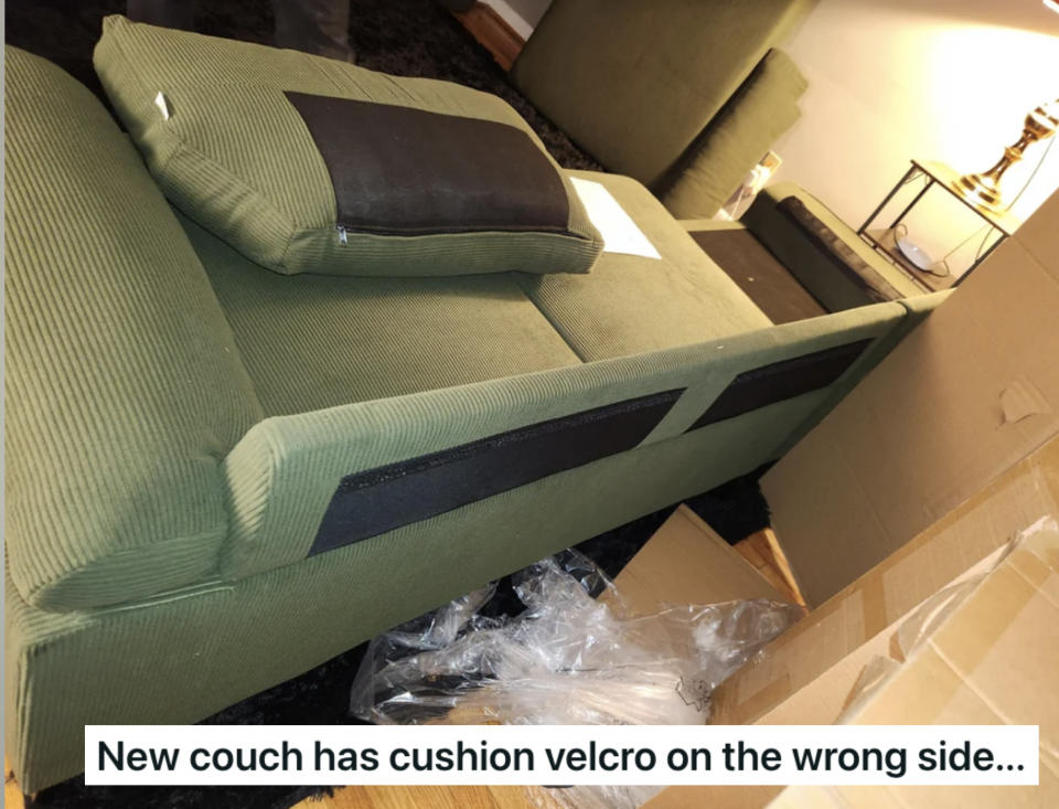 "New couch has cushion velcro on the wrong side"