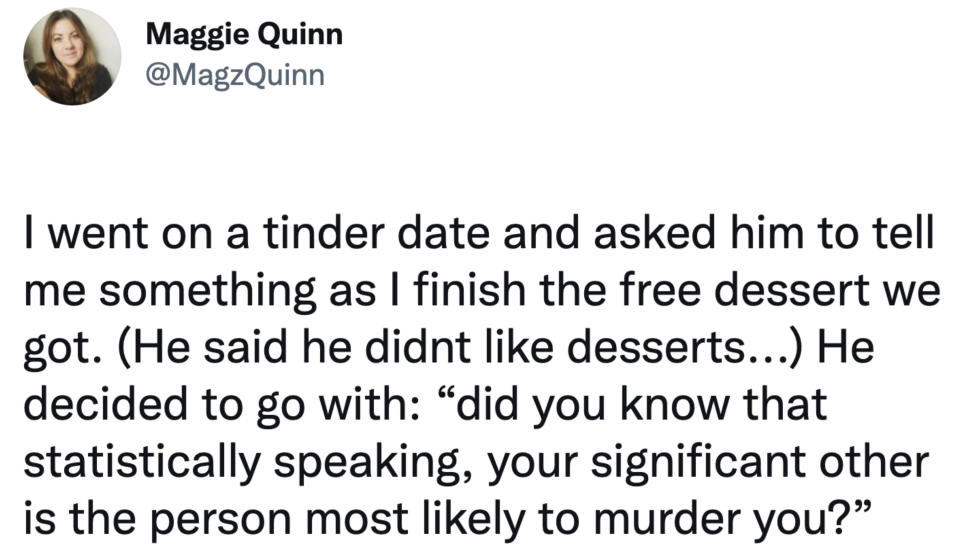 date where someone brings up a macabre awkward fact