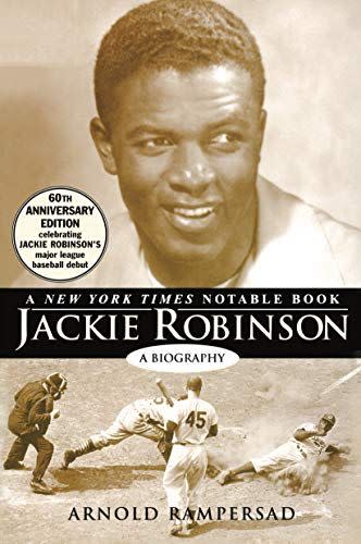 <em>Jackie Robinson: A Biography</em>, by Arnold Rampersad
