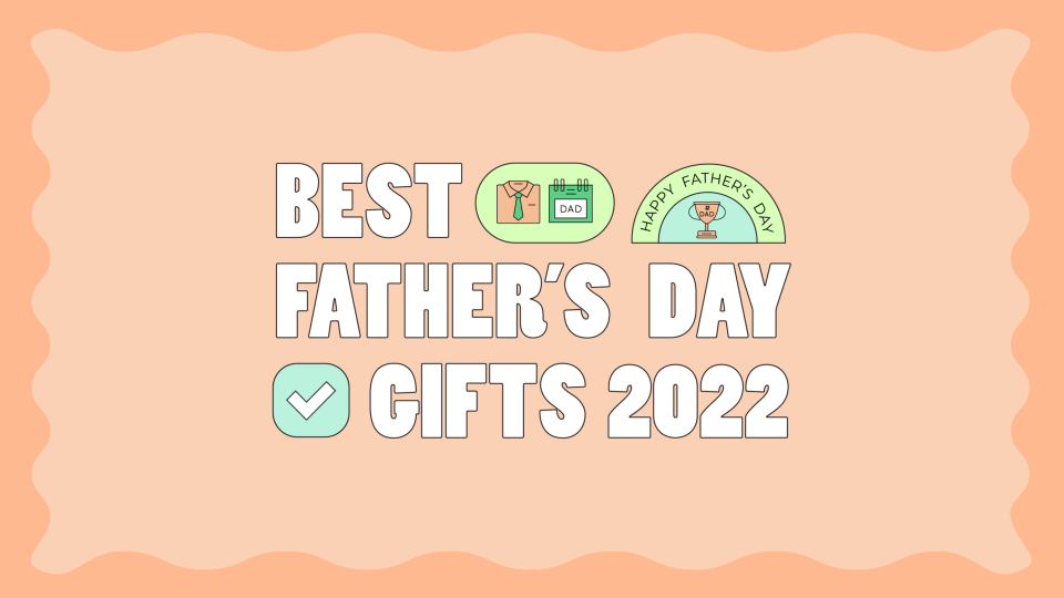 Best Father's Day gifts 2022.