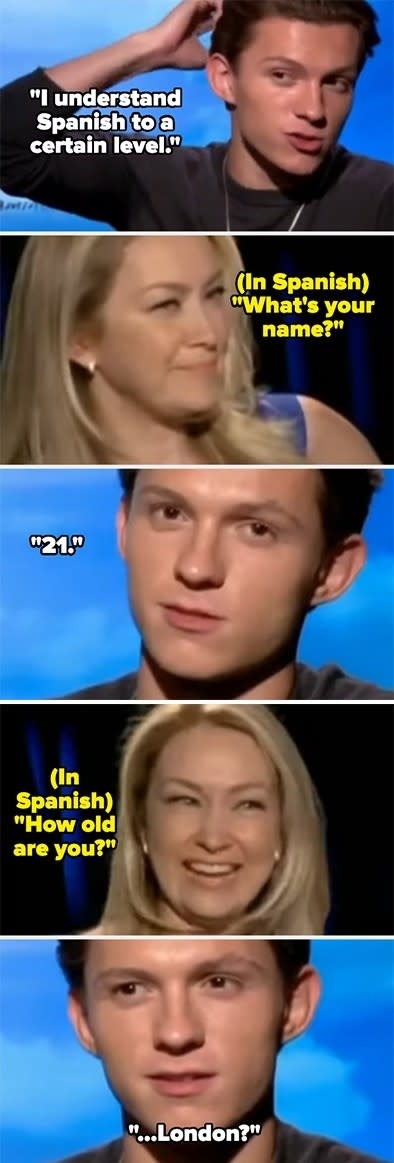 Four-panel image: Tom Holland states he understands some Spanish. A woman asks his age in Spanish, he misunderstands, replies "21," she asks again, he replies "London?"