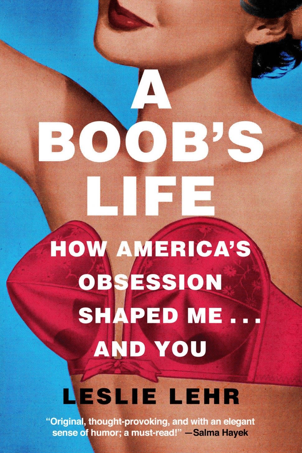 A Boob's Life