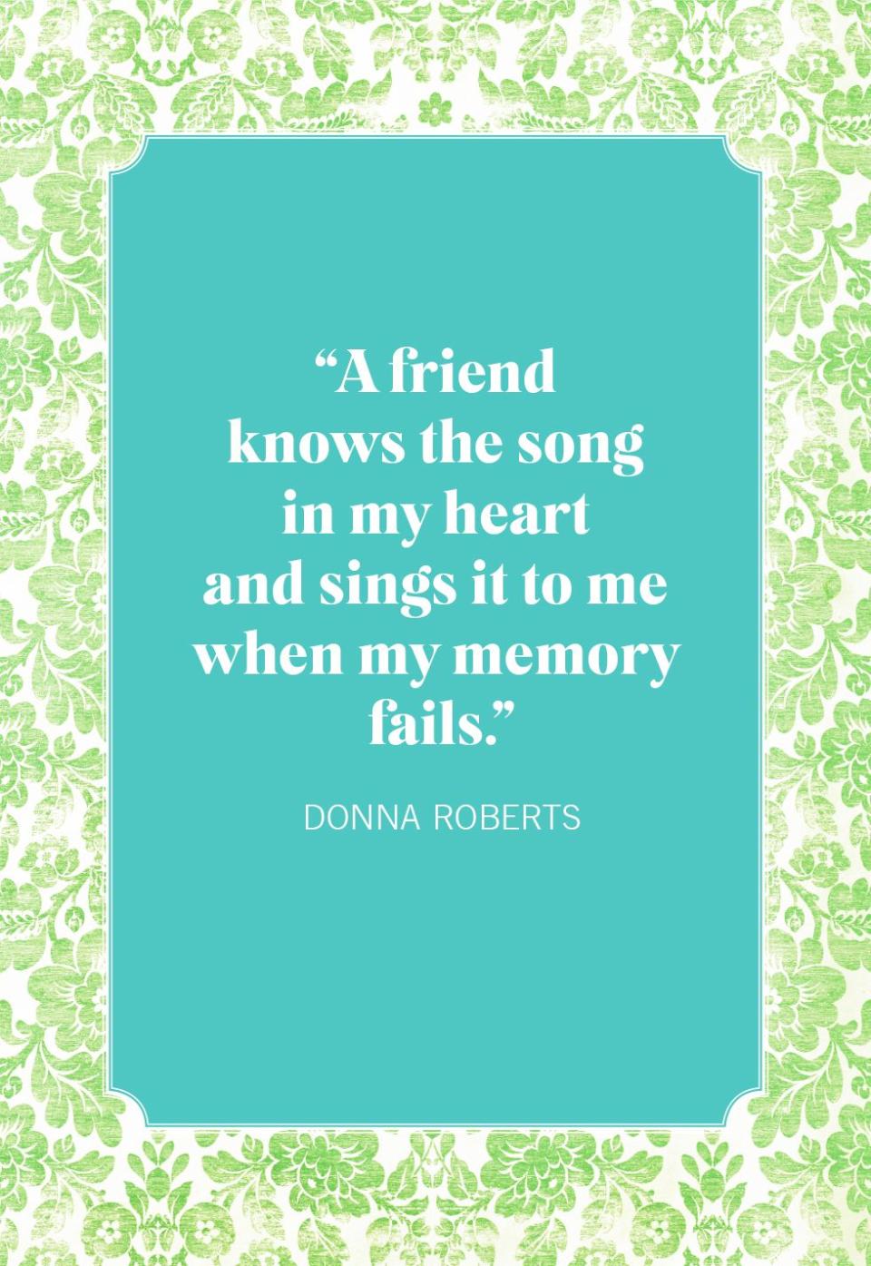 friendship quotes donna roberts