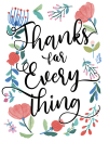 <p>Moms do so much, and Mother's Day is the perfect day to show your appreciation with this card.</p><p><em>Get the <strong><a href="https://www.tingandthings.com/2019/05/free-printable-mothers-day-card.html" rel="nofollow noopener" target="_blank" data-ylk="slk:Thanks for Everything printable;elm:context_link;itc:0" class="link ">Thanks for Everything printable</a></strong> at Ting and Things.</em></p>