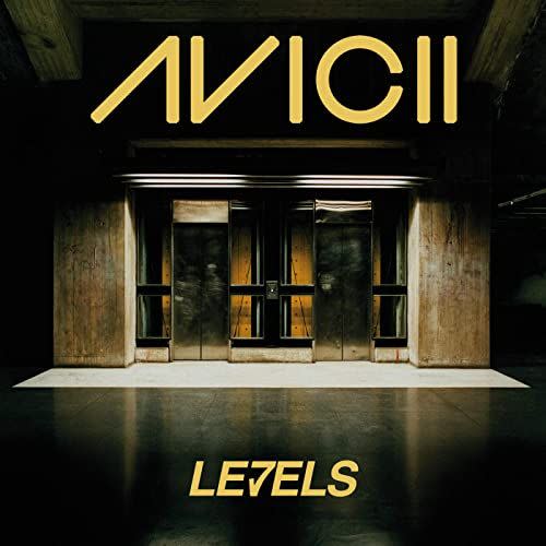 24) “Levels” by Avicii