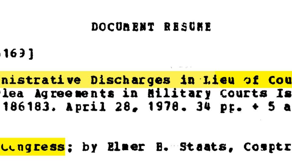 A 1978 report to Congress called for the elimination of administrative discharges in lieu of court-martial. (Highlighted by ProPublica)