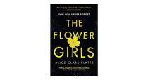 <p>Need a new read? This is the thriller everyone’s talking about at the moment. <a rel="nofollow noopener" href="https://www.amazon.co.uk/Flower-Girls-Alice-Clark-Platts/dp/1526602148" target="_blank" data-ylk="slk:Shop now.;elm:context_link;itc:0;sec:content-canvas" class="link "><em>Shop now.</em></a> </p>