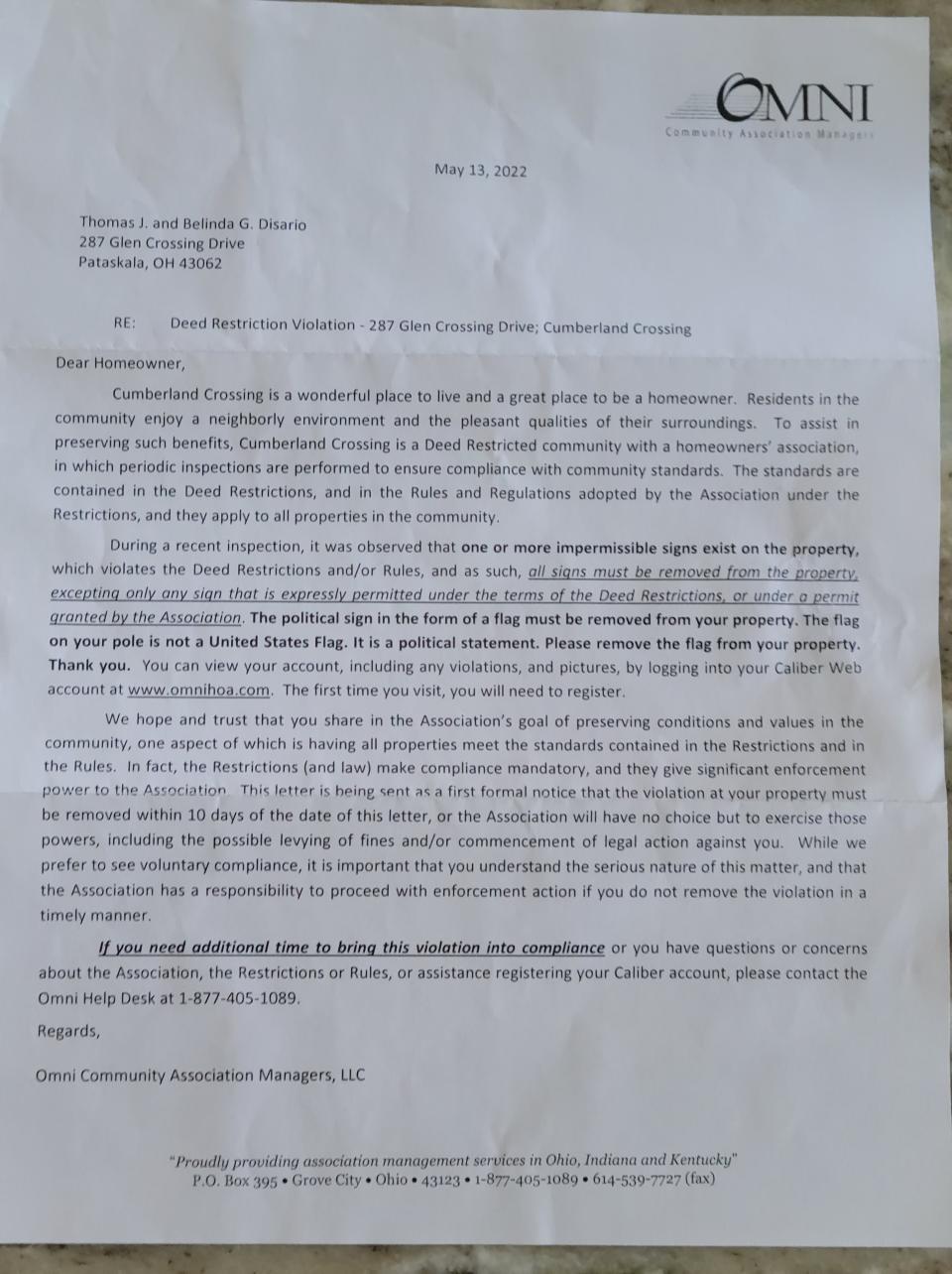 A May 13, 2022 letter from Omni Community Association Managers instructs Tom and Belinda DiSario to remove a thin blue line flag from their property as it violates deed restrictions within their Etna area subdivision. The DiSarios' son, Kirkersville Police Chief Steven "Eric" DiSario, was killed in May 2017 in a shooting at Pine Kirk Care Center. Tom DiSario said the flag is flown to honor his son's sacrifice, but the HOA says it is a political statement.