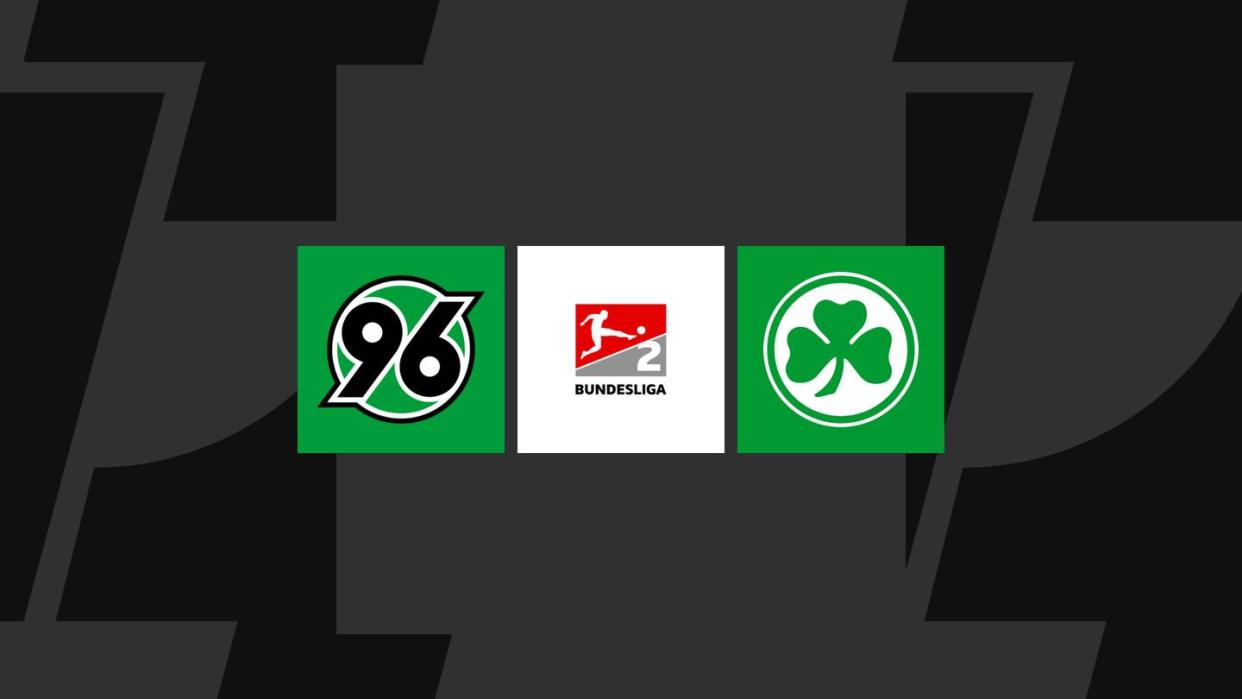 2. Bundesliga heute: Hannover - Fürth