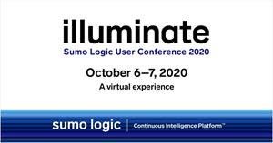 Sumo Logic Illuminate Conference: October 6 - 7, 2020