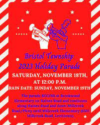 Mark your calendar for the return of the Bristol Township 2023 Holiday Parade!