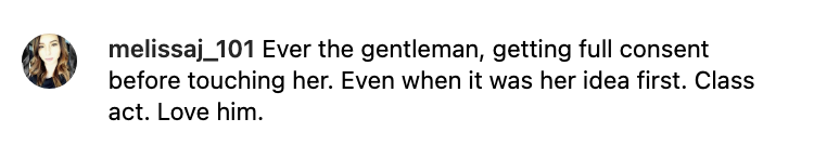 Social media comment praising a gentleman's respectful behavior and consent, highlighting his classiness