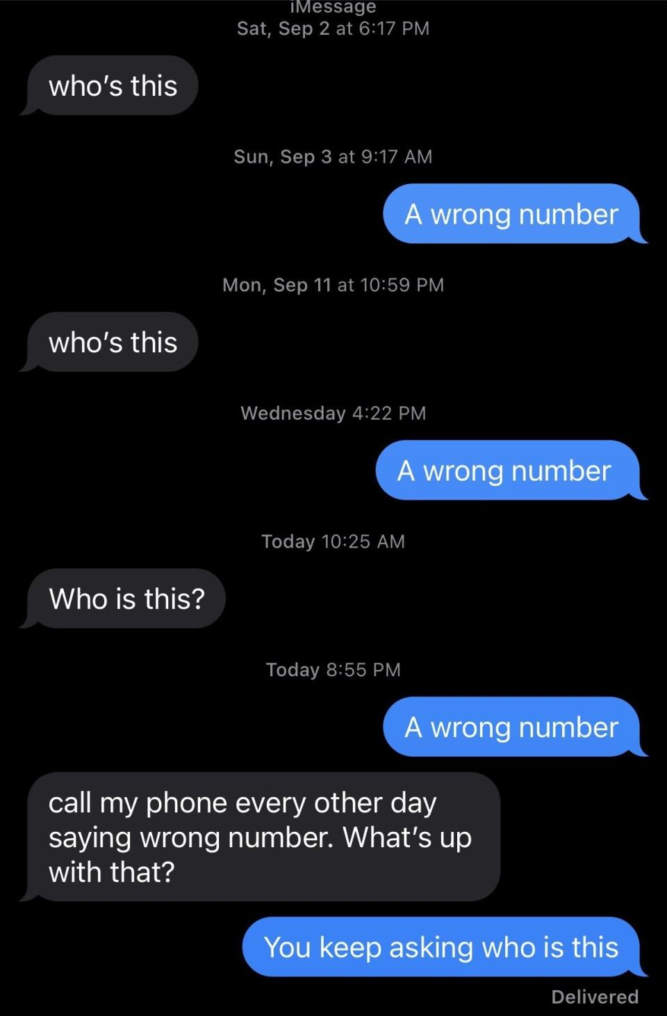 Text message exchange from September 2 to today. One person repeatedly asks "who's this," and the other person consistently replies "A wrong number." Final reply says, "You keep asking who is this."