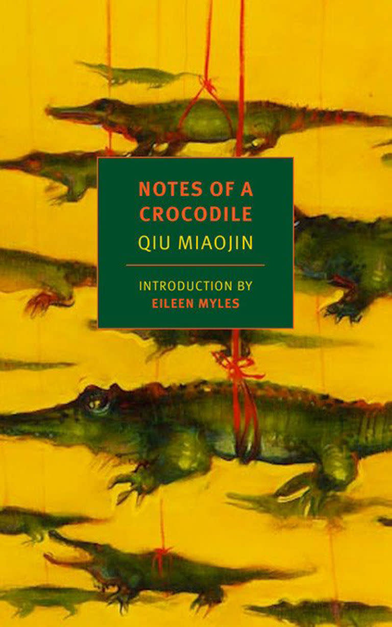 Notes of a Crocodile by Qiu Miaojin, translated by Bonnie Huie