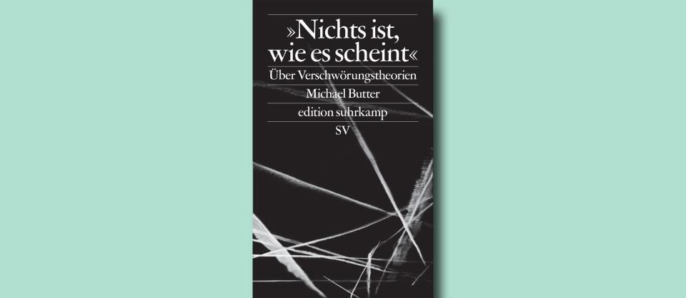 Viele Menschen hängen Verschwörungstheorien an. Und einige verdienen sehr viel Geld damit. Warum das so ist – und wie das Geschäft funktioniert, erklärt der Amerikanist Michael Butter.