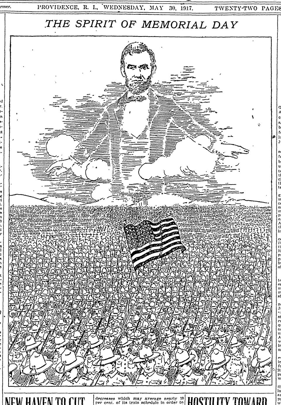 This large illustration adorned the front page of The Providence Journal on May 30, 1917. The symbolism of Civil War-era President Lincoln watching over American troops marching off to fight in World War I is powerful.