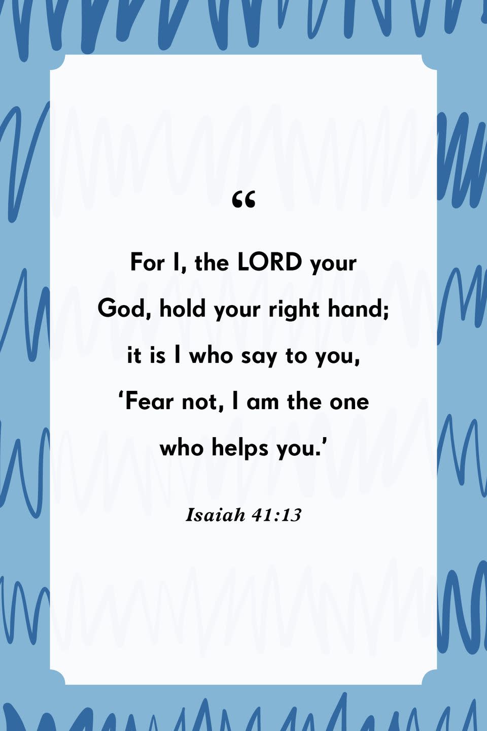 7) Isaiah 41:13