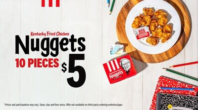 ¡A partir del 14 de agosto, consiga 10 piezas de los NUEVOS Nuggets de Pollo Frito Kentucky por tan sólo $5! Elaborados con 100 por ciento de carne blanca y empanizados a mano con la exclusiva Receta Original de 11 hierbas y especias de KFC, los Nuggets de Pollo Frito Kentucky son la cena perfecta entre semana para que los niños piquen mientras hacen los deberes.