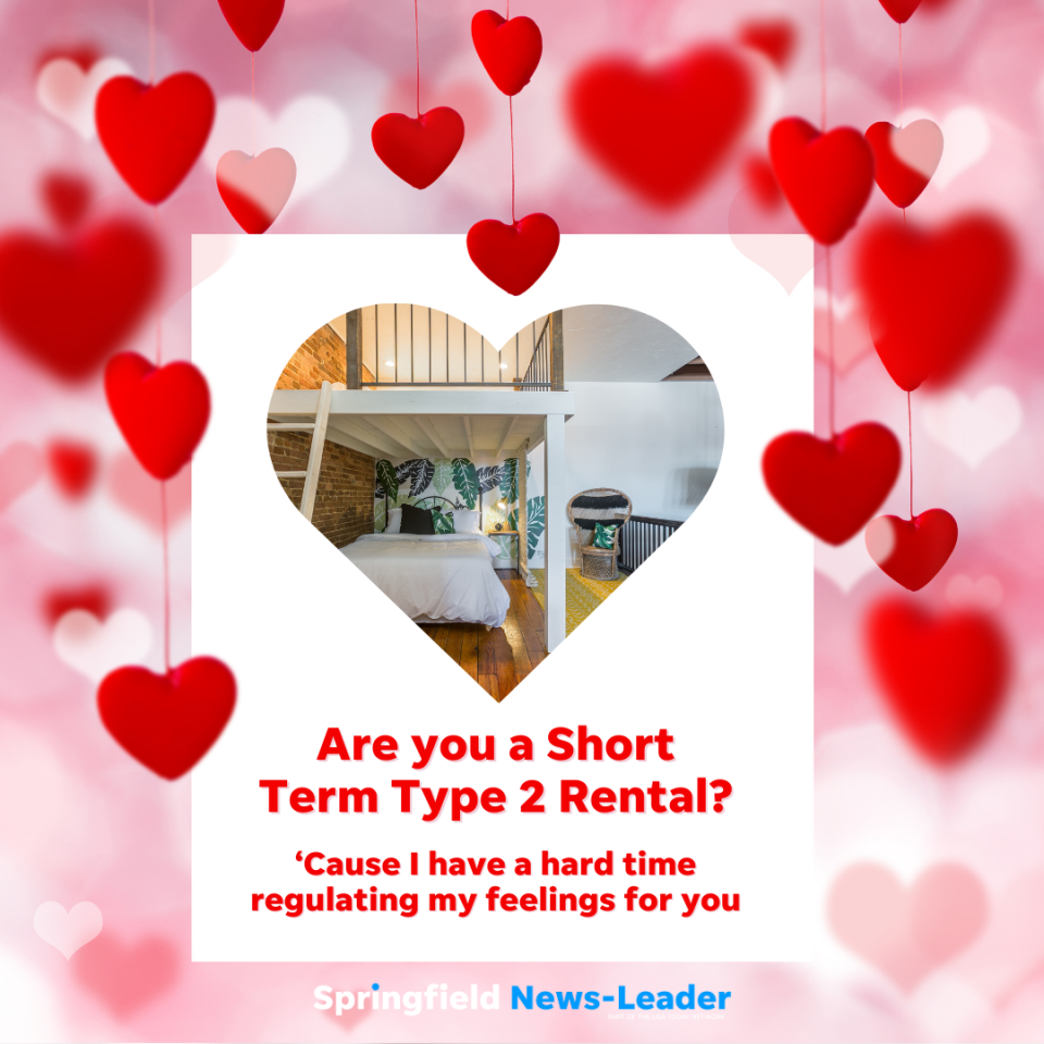 Are you a Short Term Type 2 Rental? 'Cause I have a hard time regulating my feelings for you.