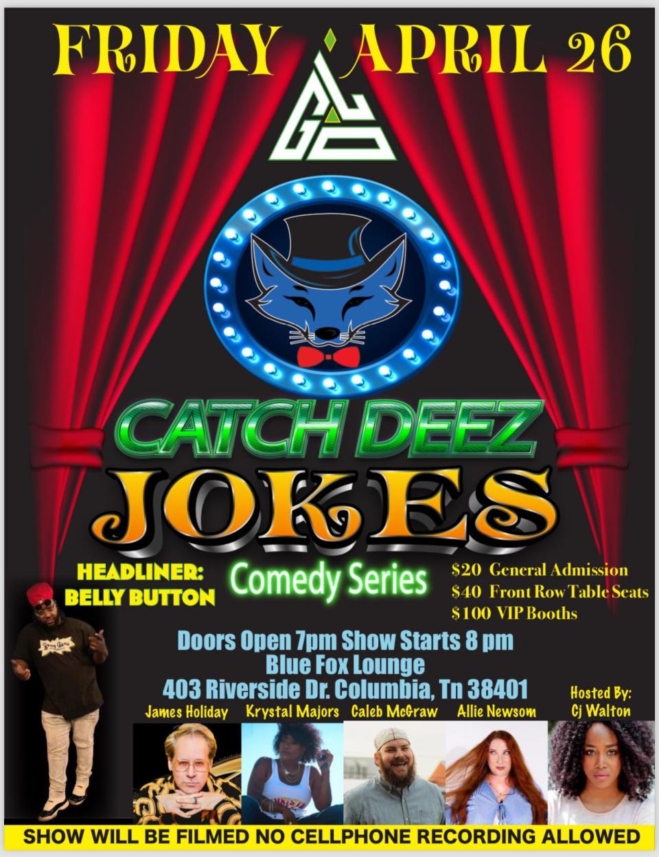 Catch Deez Jokes will bring standup comedy to The Black Fox Lounge this Friday starting at 7 p.m.