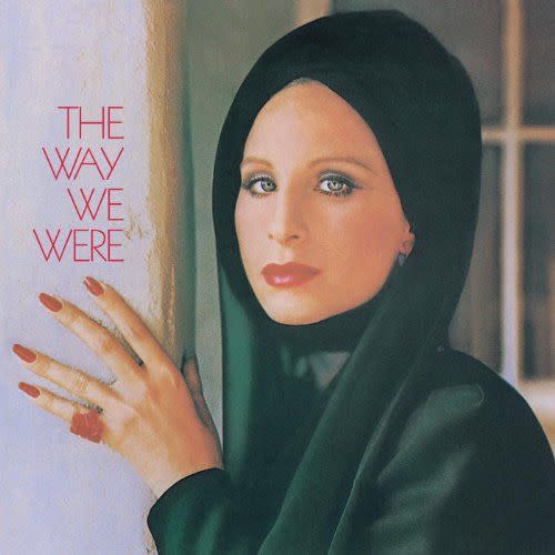 "The Way We Were" by Barbra Streisand