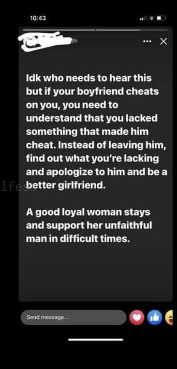 "A good, loyal woman stays and supports her unfaithful man in difficult times"