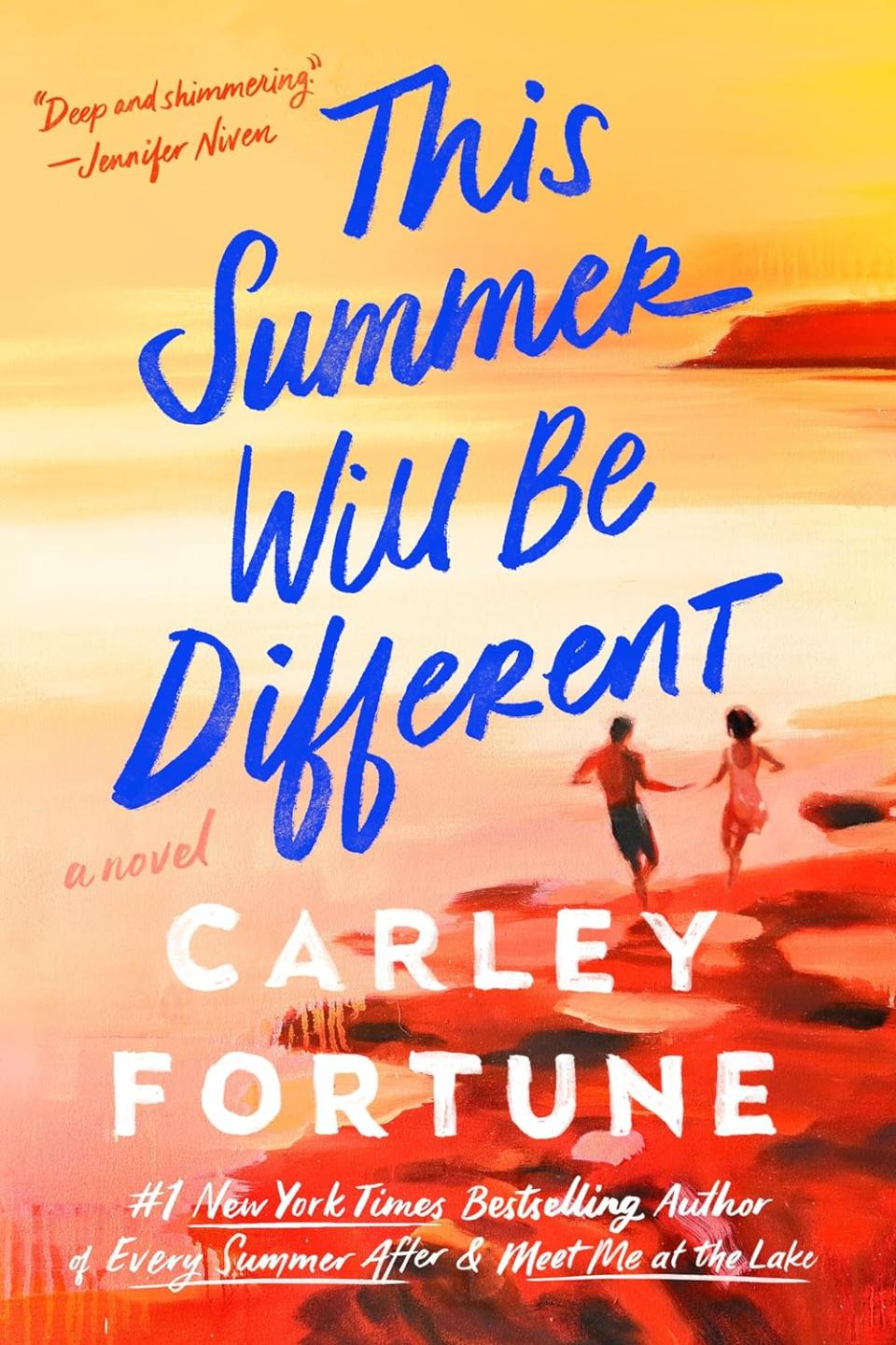 This Summer Will Be Different by Carley Fortune