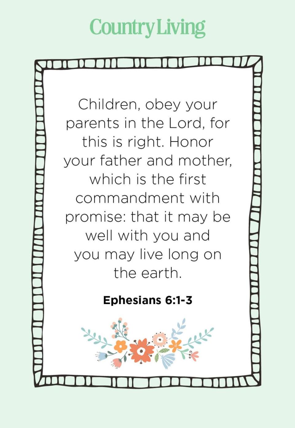 8) Ephesians 6:1-3