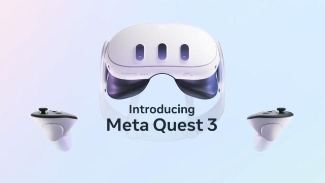 Meta reveals $499 Quest 3 virtual and mixed reality headset - The