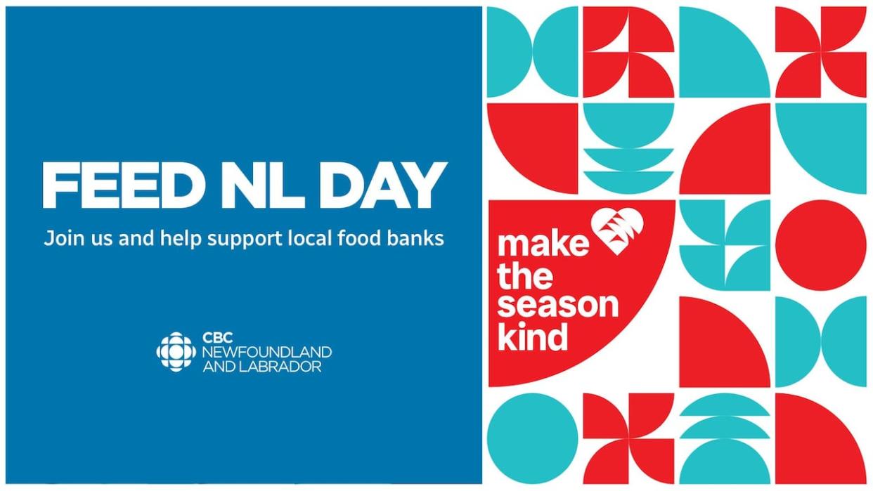 CBC Newfoundland and Labrador's Feed N.L. Day is Friday, Dec. 15, 2023. (CBC - image credit)