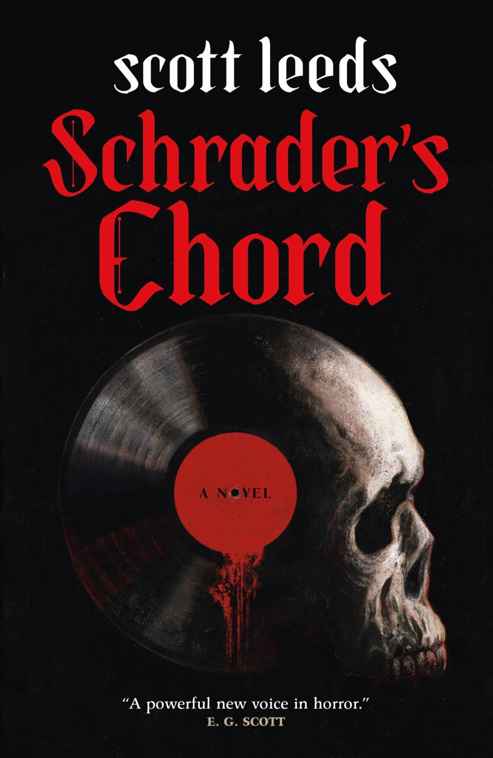 "Schrader's Chord," by Scott Leeds.