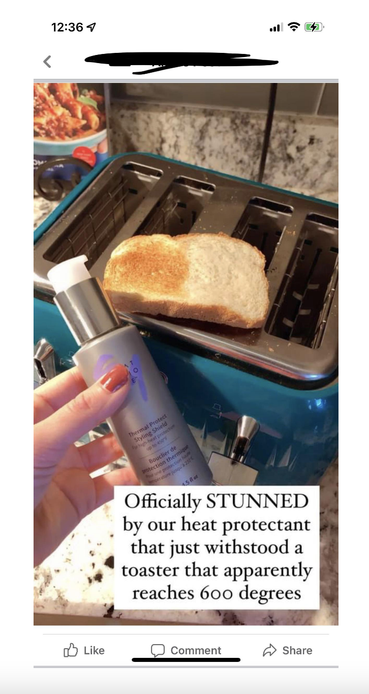 A picture of a half-toasted piece of bread with someone claiming the other half is untoasted because of a specific brand of heat protectant they used on it