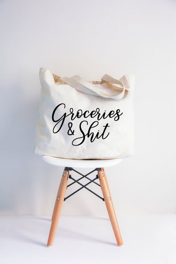 2) Groceries and Sh*t Tote Bag