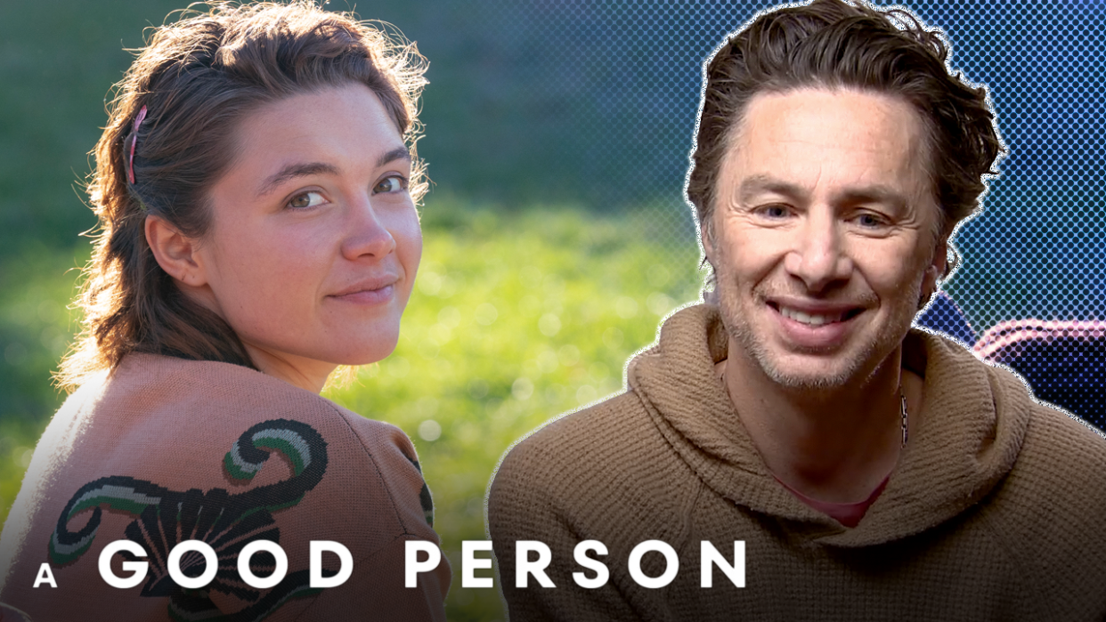  Zach Braff Talks A Good Person Starring Florence Pugh 