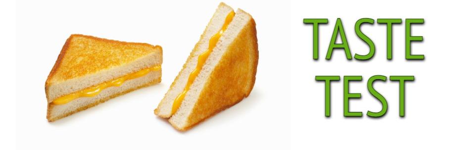 Grilled cheese sandwich beside text "TASTE TEST"