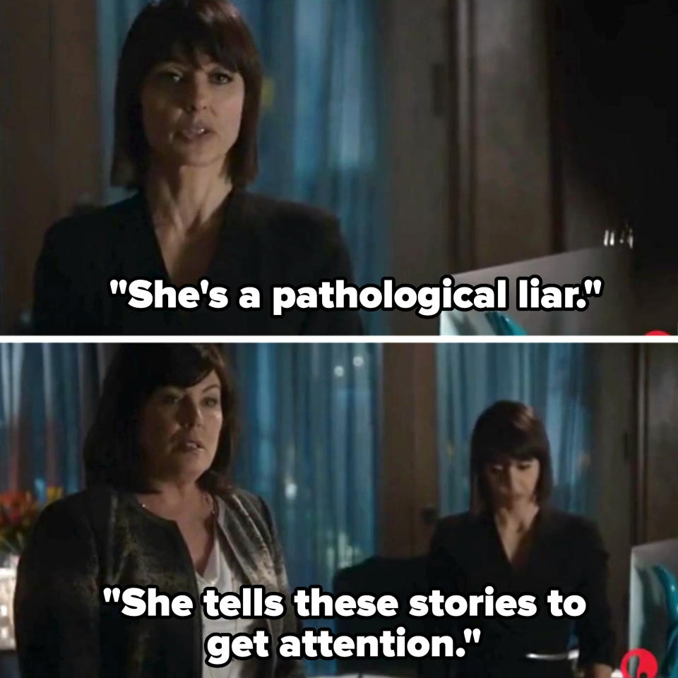 "She's a pathological liar."