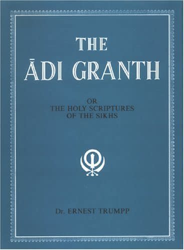 <i><a href="http://www.amazon.com/Adi-Granth-Holy-Scriptures-Sikhs/dp/8121502446/ref=sr_1_12?s=books&amp;ie=UTF8&amp;qid=1443551263&amp;sr=1-12&amp;keywords=guru+granth+sahib">﻿The Adhi Granth</a>,&nbsp;</i>later known as the&nbsp;<i>Guru Granth Sahib,&nbsp;</i>is the central religious text of the Sikh faith. It is comprised of hymns describing the qualities of God, composed by early Sikh gurus. Our recommenders noted two different translations of the holy text, one by&nbsp;Gurbachan Singh Talib and another by Ernest Trumpp.