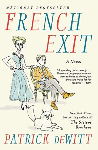 <i>French Exit</i> by Patrick DeWitt