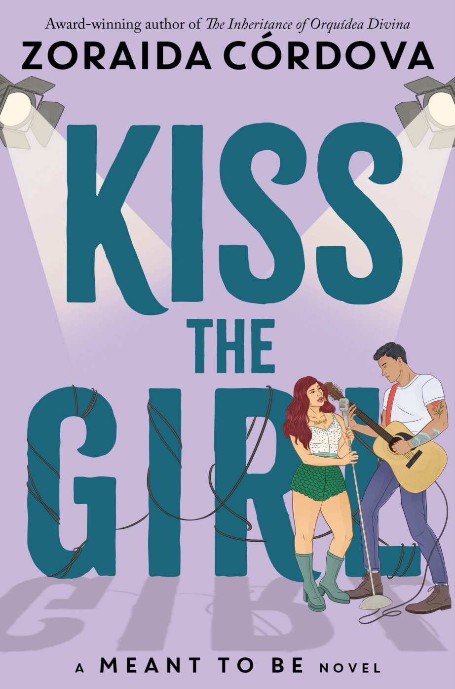 Kiss the Girl by Zoraida Cordova