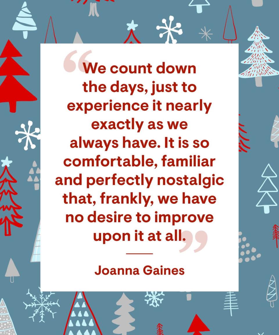 <p>“We count down the days, just to experience it nearly exactly as we always have. It is so comfortable, familiar and perfectly nostalgic that, frankly, we have no desire to improve upon it at all.”</p>