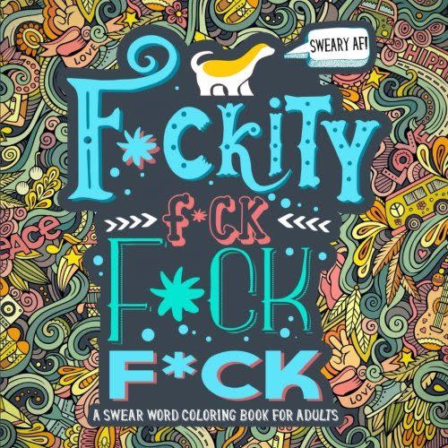 3) A Swear Word Coloring Book For Adults