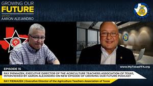 Host Aaron Alejandro and Ray Pieniazek, Executive Director, Agree That Agricultural Science Teachers Go Above and Beyond to Give Students "Unlimited" Opportunities - Mission Matters Podcast Agency