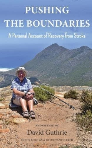 David Guthrie has written a book to encourage stroke survivors to seek better treatment - Credit: David Guthrie 