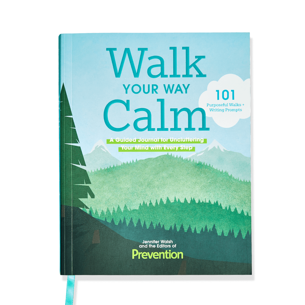 <p><a href="https://shop.prevention.com/walk-your-way-calm.html" rel="nofollow noopener" target="_blank" data-ylk="slk:Shop Now;elm:context_link;itc:0;sec:content-canvas" class="link rapid-noclick-resp">Shop Now</a></p><p>Discover the Calming Power of Walking</p><p>shop.prevention.com</p><span class="copyright">.</span>